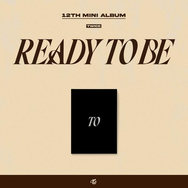 Albumcover mit dem Text 'READY TO BE' und einem schwarzen Quadrat. Das Album heißt '12TH MINI ALBUM TWICE'.