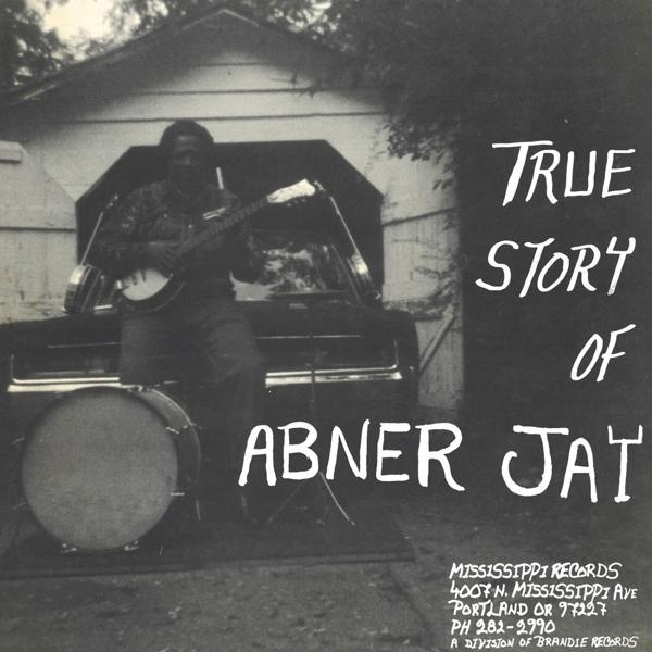 Abner Jay Jay Story (Vinyl) Of - Abner True 