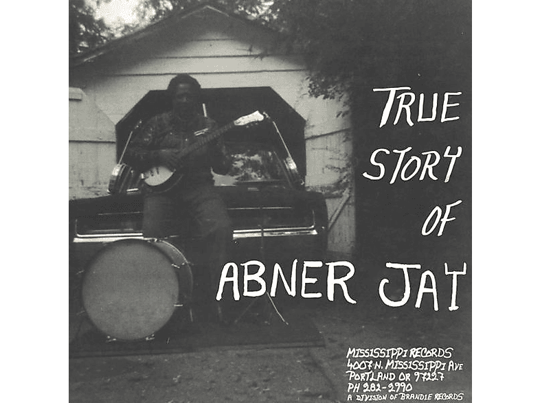 Story Abner Jay True Of Abner Jay - - (Vinyl)