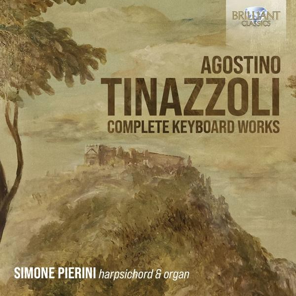 Simone Pierini - Tinazzoli:Complete Keyboard Works  - (CD)