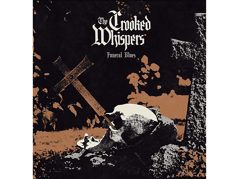 Crooked Whispers Funeral Blues (CD) Crooked Whispers auf CD online kaufen SATURN
