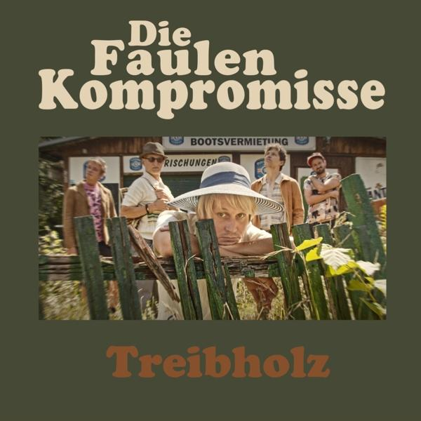 Die Faulen Kompromisse - Treibholz - (CD)