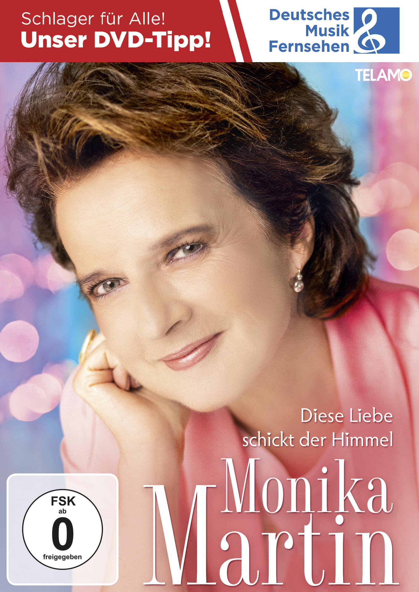 Monika Martin - Liebe der Diese (DVD) schickt Himmel 
