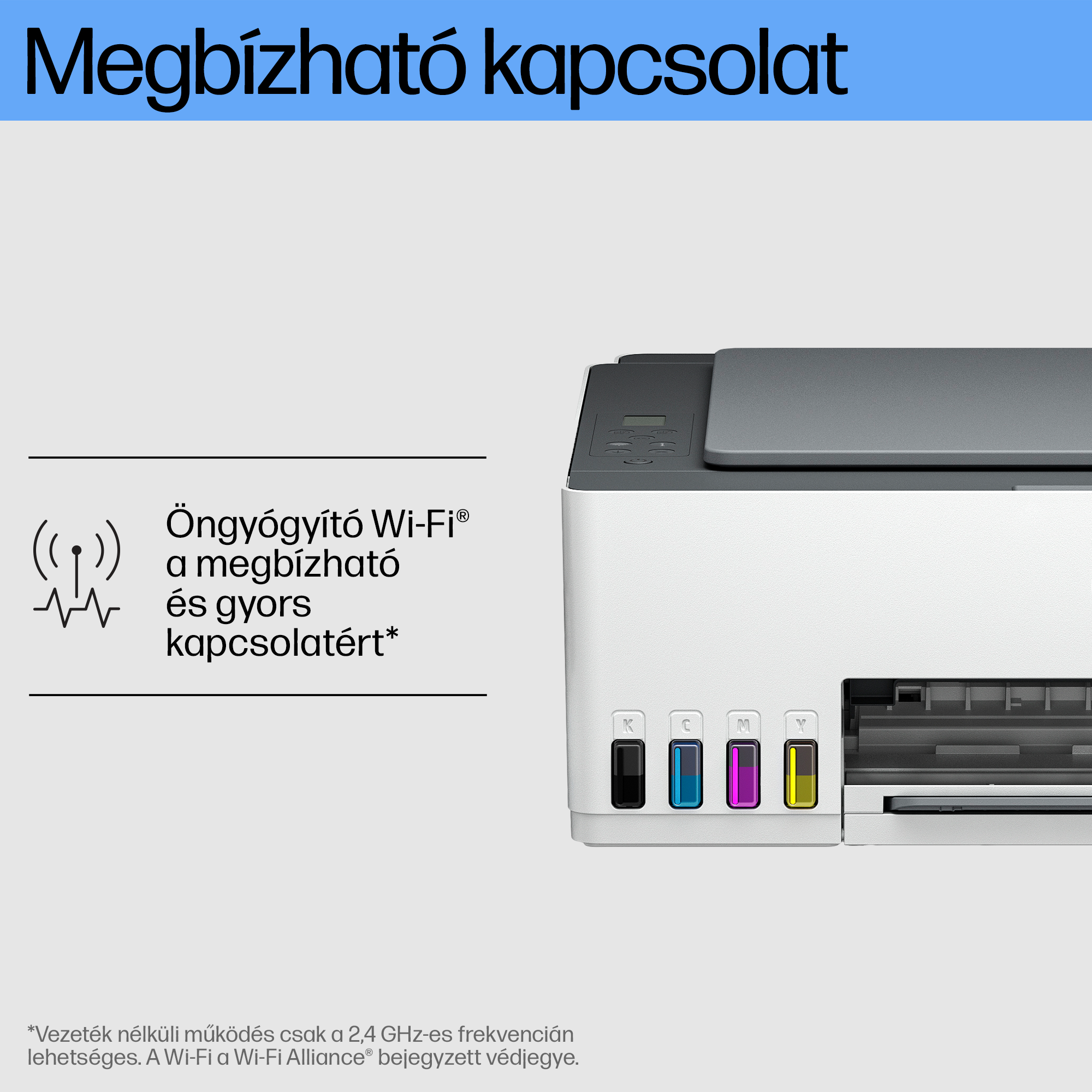 Egy nyomtató magyar nyelvű szöveggel a megbízható WiFi kapcsolatról és fehér háttérrel.