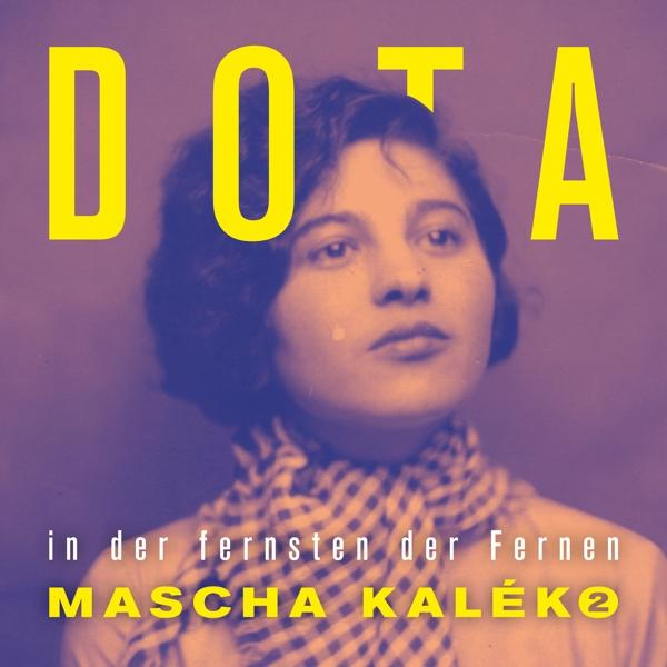 Dota-Albumcover: Frau in Schwarzweißfoto, gelber Text-Overlay.