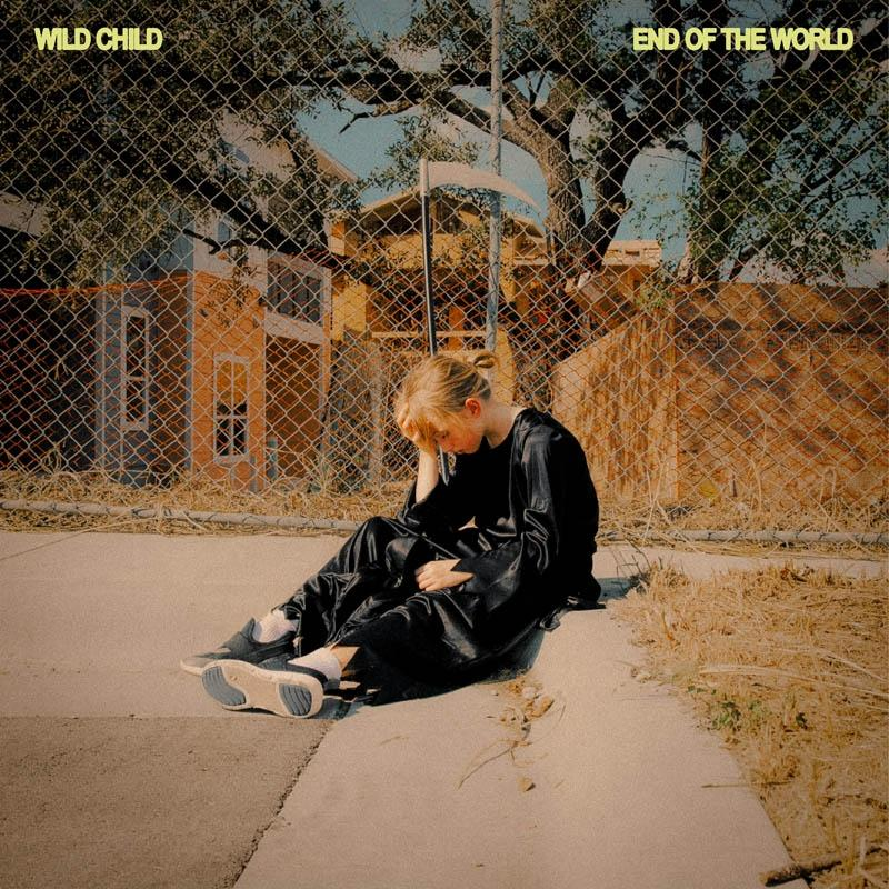 Wild Child - END OF THE WORLD (Ltd.Clear Green Vinyl)  - (Vinyl)