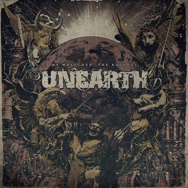 THE WRETCHED; (Vinyl) - - Unearth THE RUINOUS