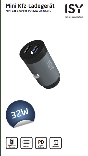 Een grijze en zwarte ISY-autolader met twee USB-C-poorten. Hij heeft een 32W-sticker.