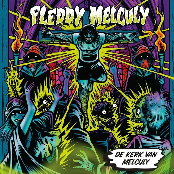 Fleddy Melculy - De Kerk Van Smokey And Re 180 Gram - Melculy-Limited (Vinyl)