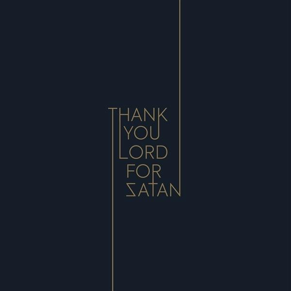 You For You Satan Lord - For Thank Satan Lord (Vinyl) Thank -