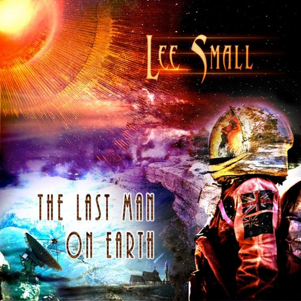 - - LAST Lee ON Small MAN (CD) THE EARTH