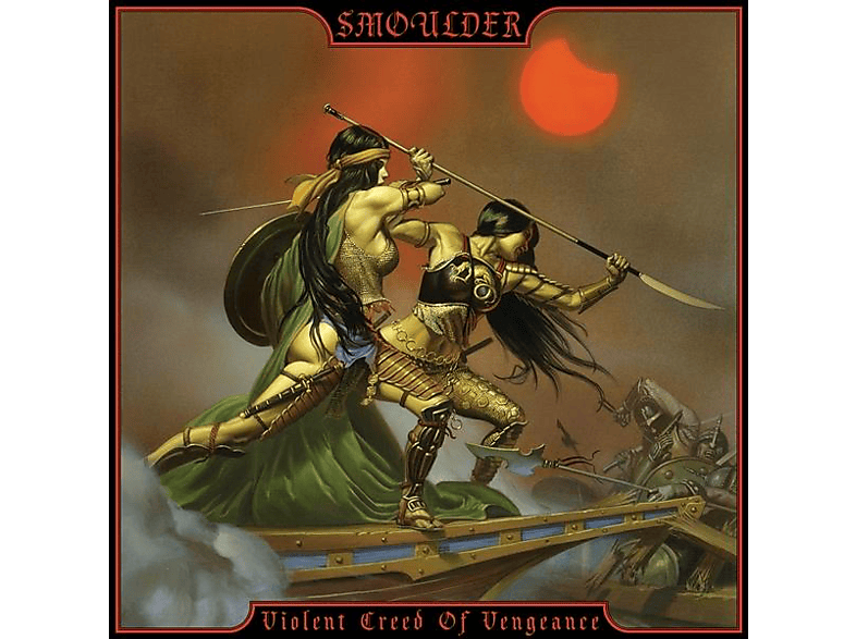 Smoulder - Violent Creed Of (Black Vinyl+Poster) - (Vinyl) Vengeance