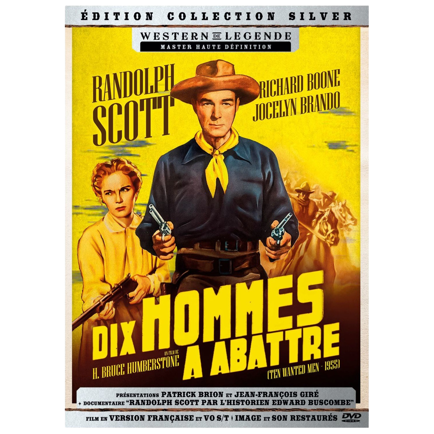 Filmposter met Randolph Scott met pistolen. Titel: Dix Hommes À Abattre (Ten Wanted Men).