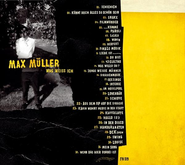 Max Mueller - Was Weiß Ich  - (CD)