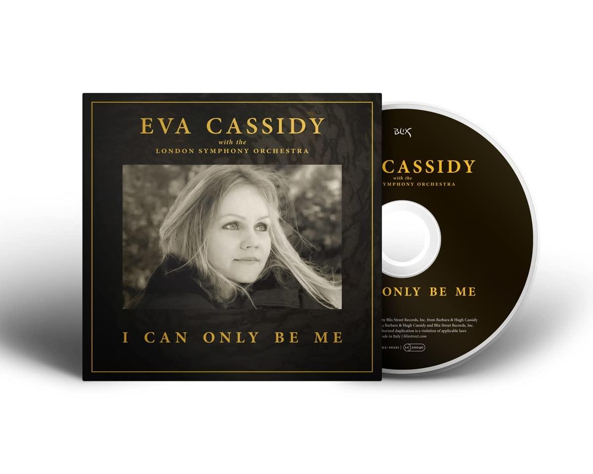 Eva Cassidy - I Can Only Be Me  - (CD)