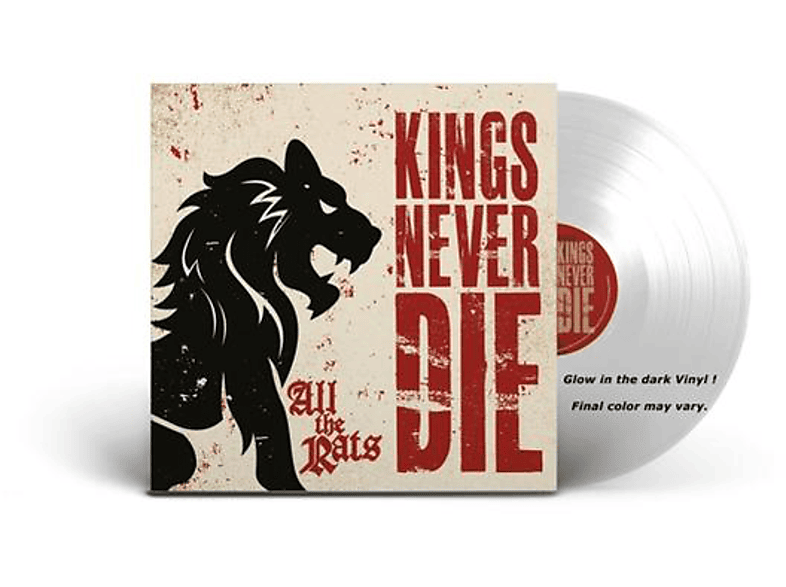 Kings Never Die | Kings Never Die - All The Rats (Ltd.LP/Glow In The ...