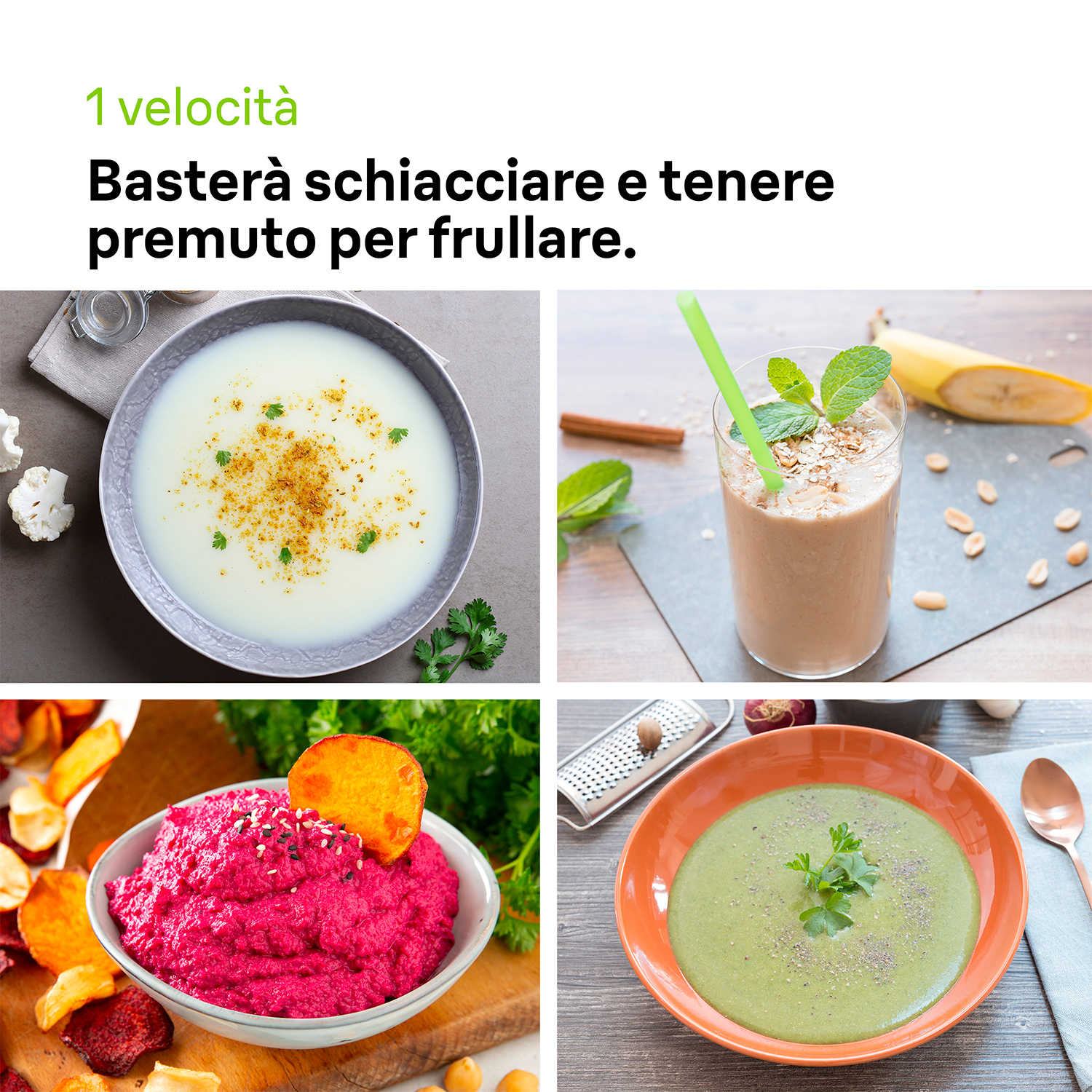 Quattro immagini di diversi mix di cibo. Zuppa, frullato, hummus e salsa verde.