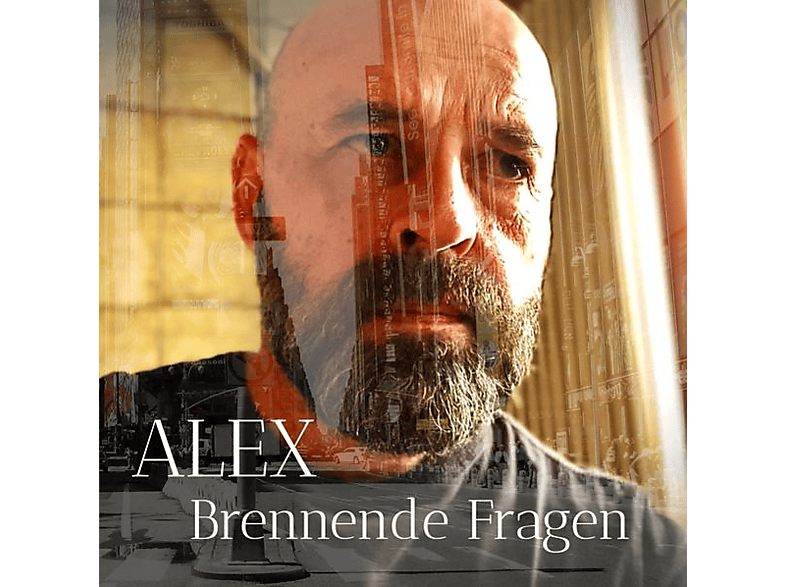 Alex - Brennende Fragen  - (CD)