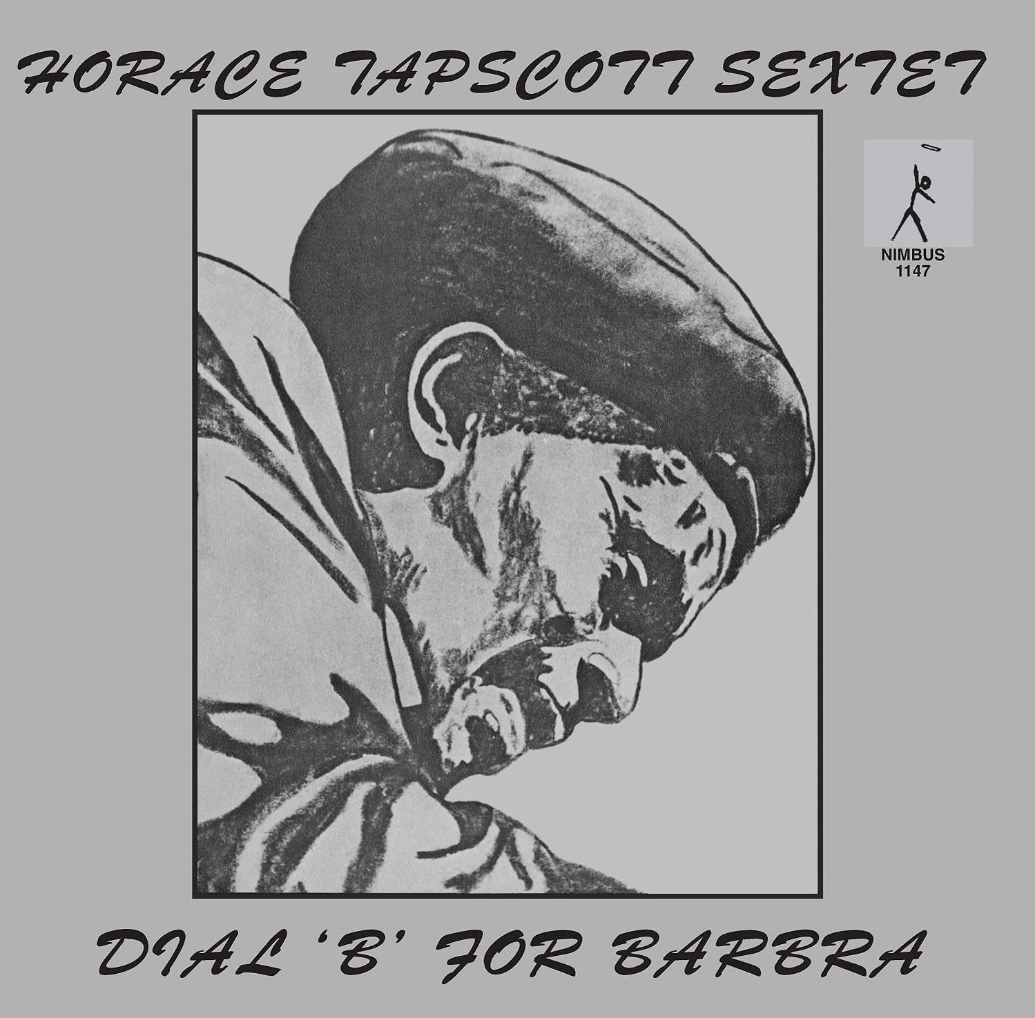 Fekete-fehér mű egy férfi arcáról, 'Horace Tapscott Sextet' és 'Dial 'B' For Barbara' címmel.