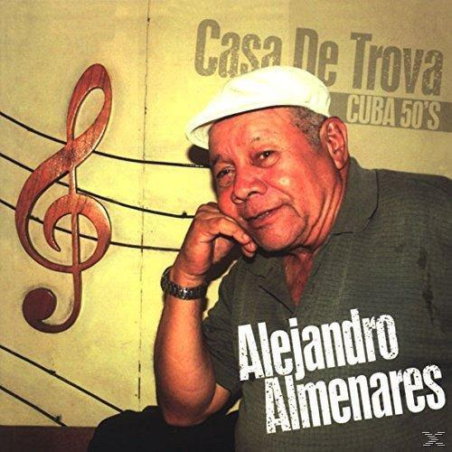 Fehér sapkás férfi. Kotta és G-kulcs balra. Szöveg: 'Casa De Trova Cuba 50's' és 'Alejandro Almenares'.