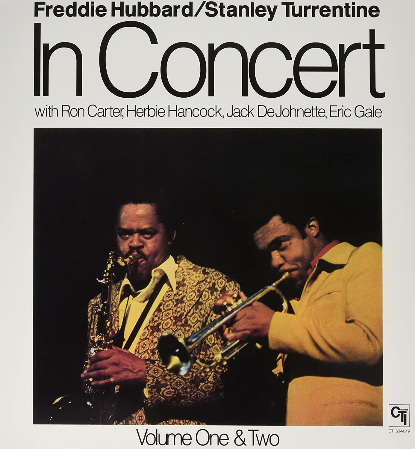 Album borító: Freddie Hubbard és Stanley Turrentine, In Concert, zenekarral.
