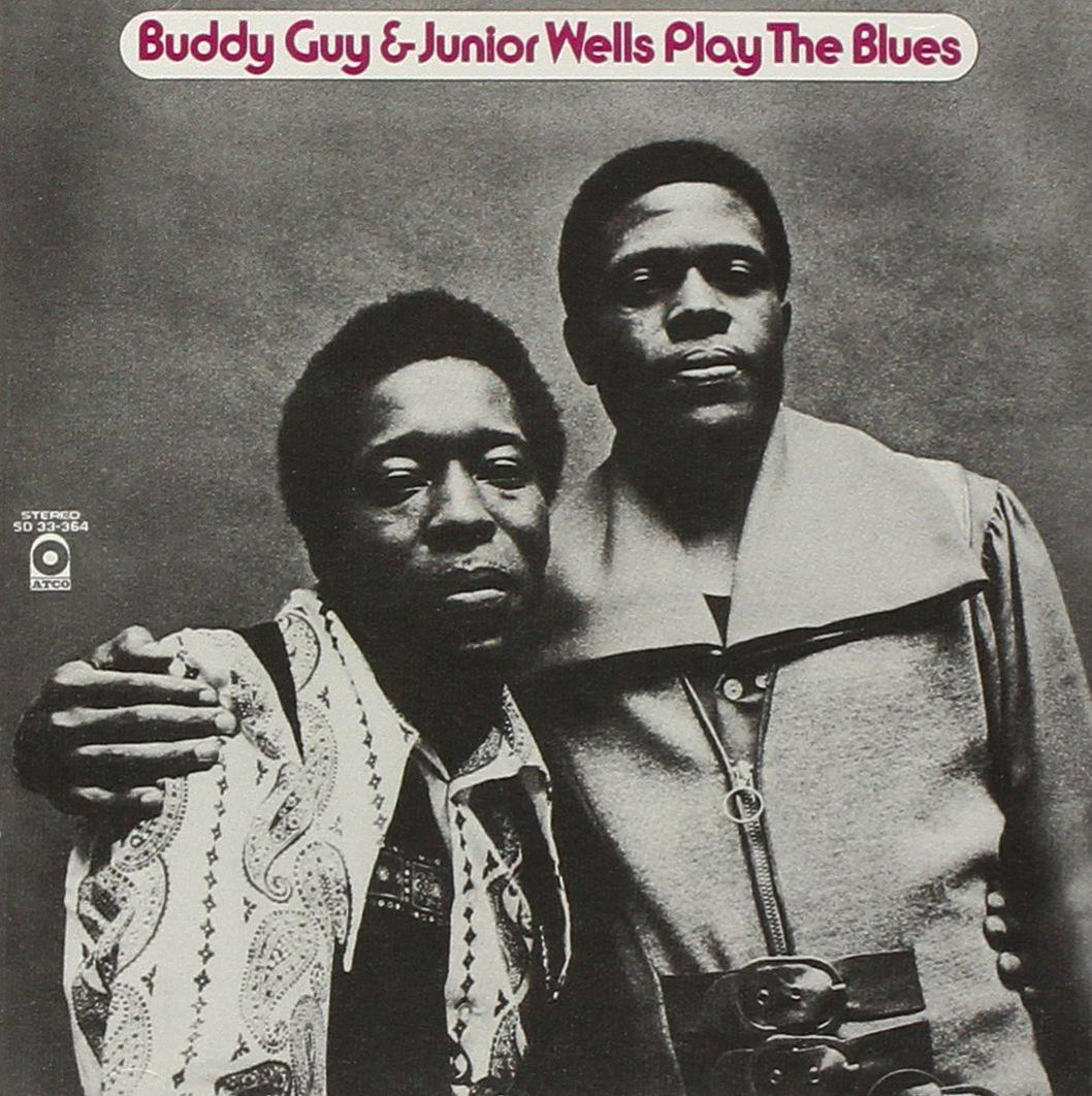 A Buddy Guy & Junior Wells Play The Blues album borítója.