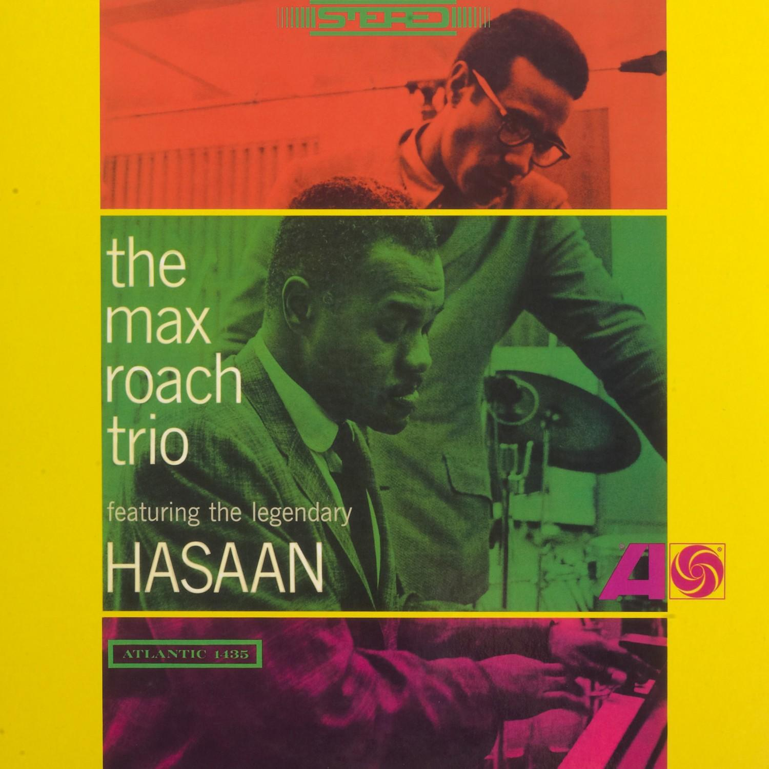 A Max Roach Trio album borítója a legendás Hasaan-nal. Sárga, zöld és piros színvilág.