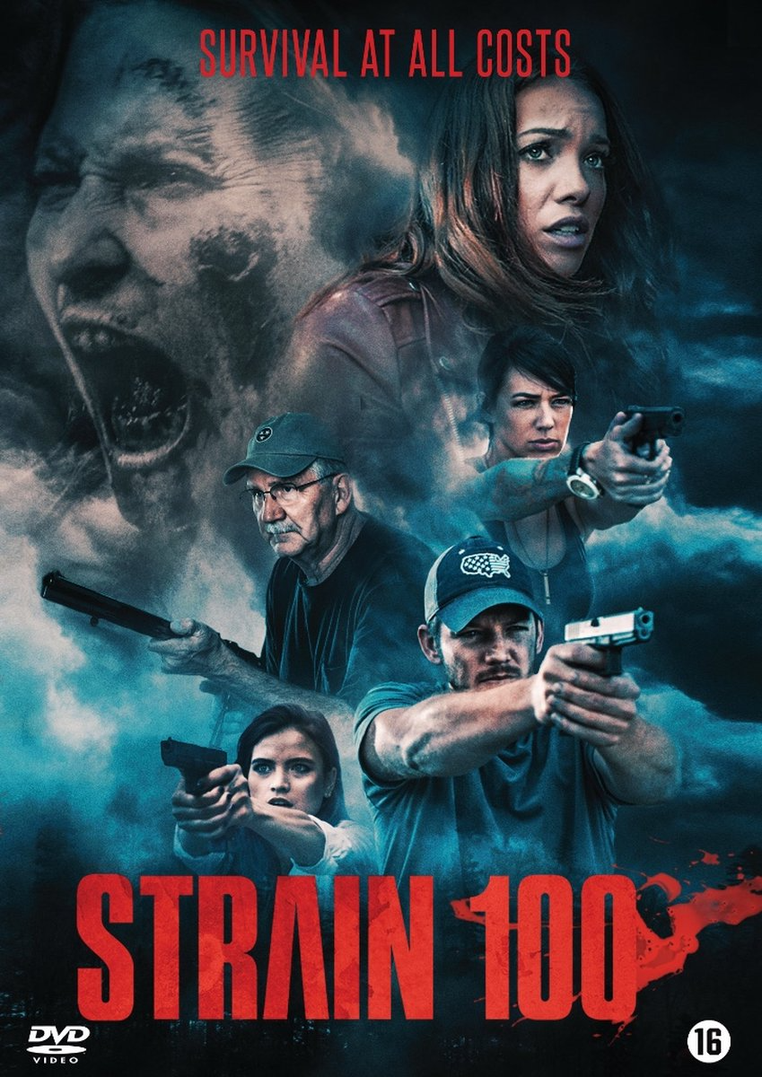 Affiche du film 'Strain 100'. Montre des gens visant des armes, un visage et 'Survival at all costs'.