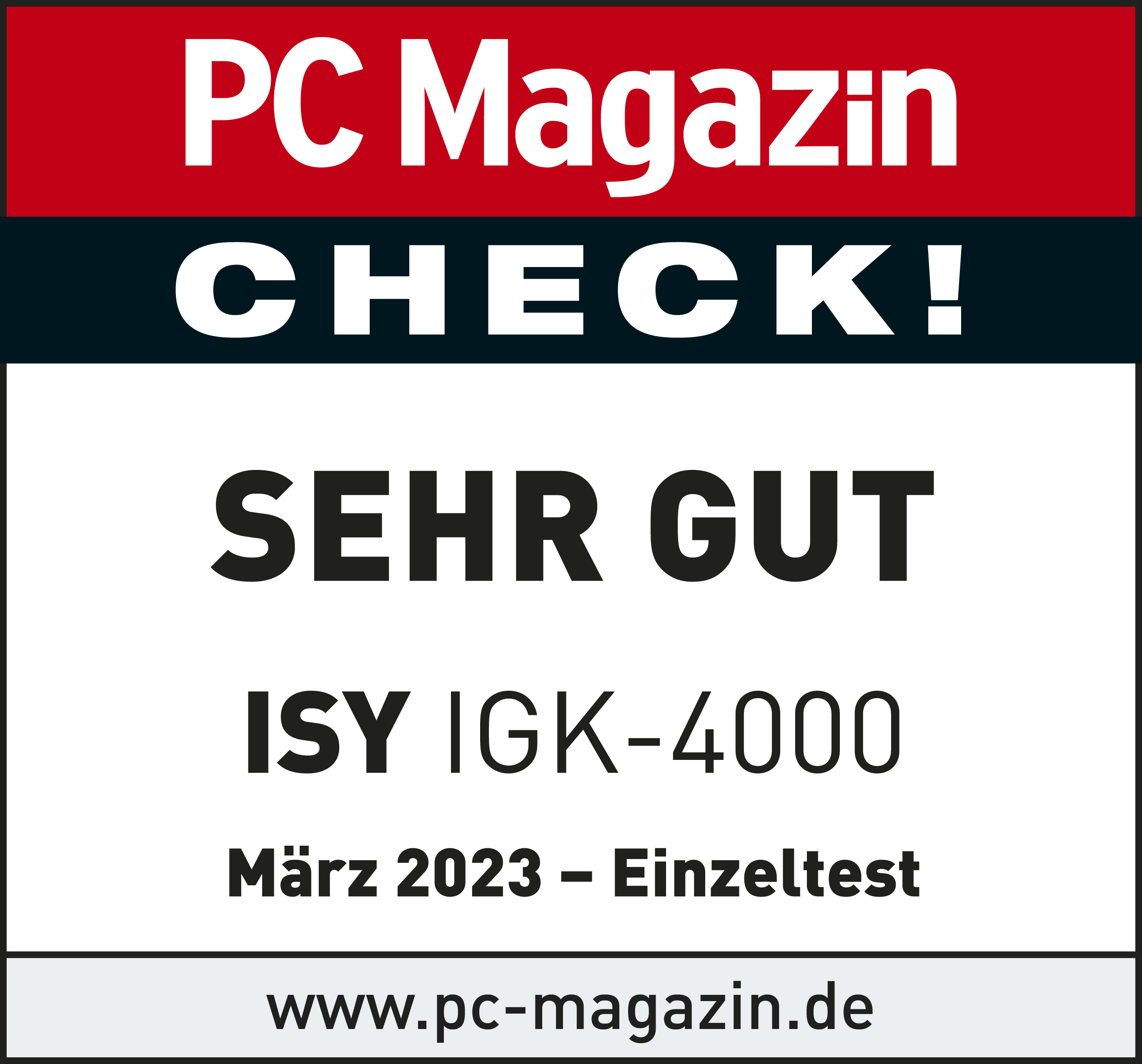 PC Magazin-Abzeichen: ISY IGK-4000, Bewertung SEHR GUT, Preis/Leistung.