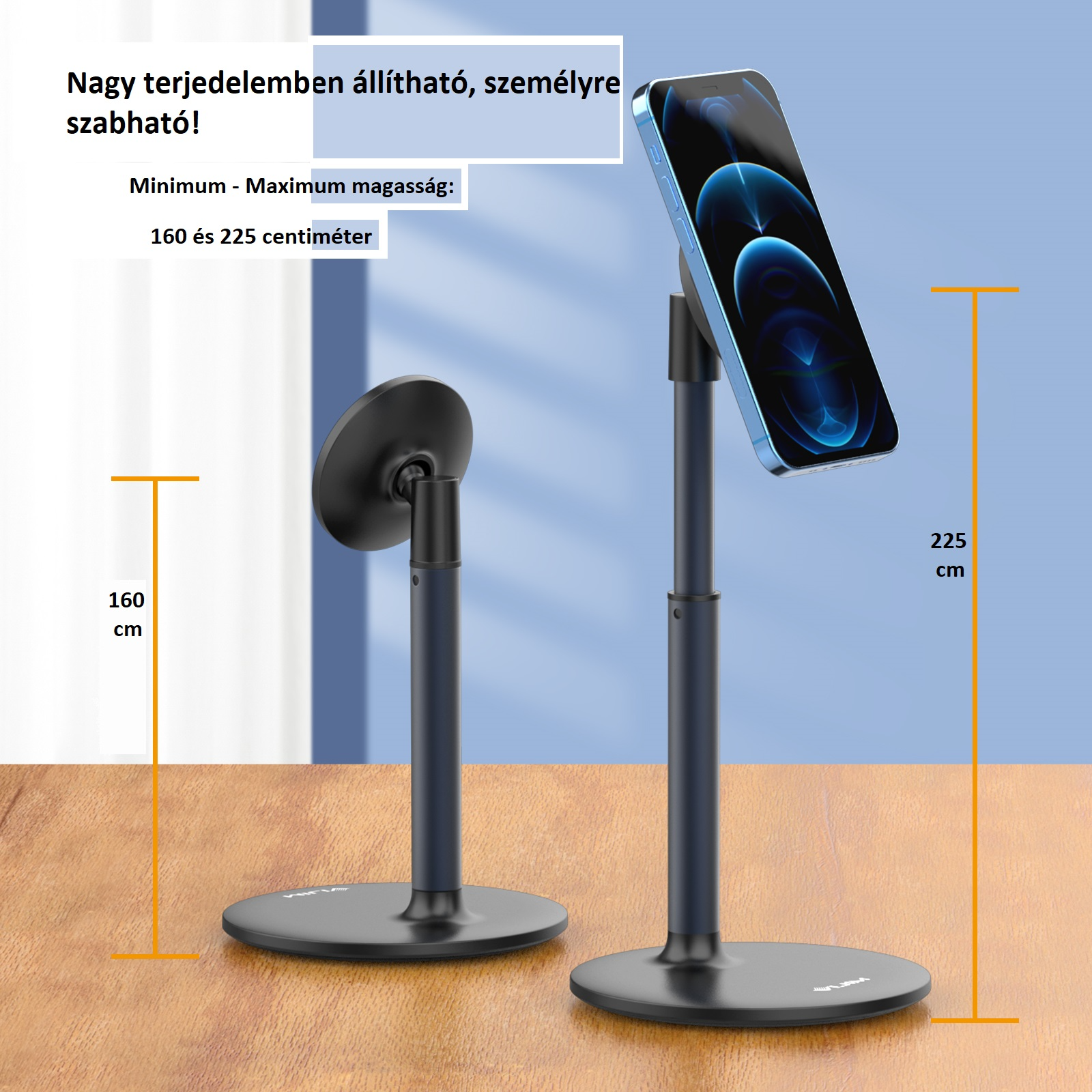 A képen két telefontartó látható, az egyiken telefon. A szöveg 160-225 cm-es magasságállításról ad információt.