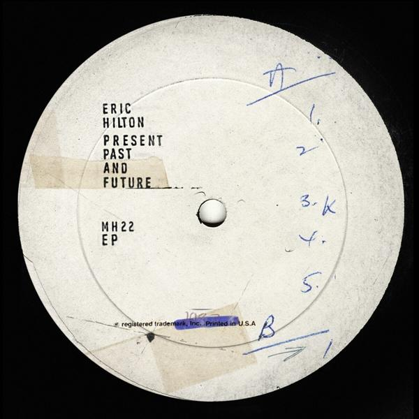 Eric Hilton - FUTURE - PAST (CD) AND PRESENT