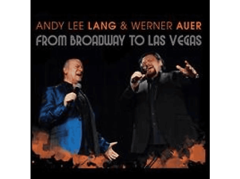 Andy Lee Lang & Werner Auer - From Broadway to Las Vegas - (CD)