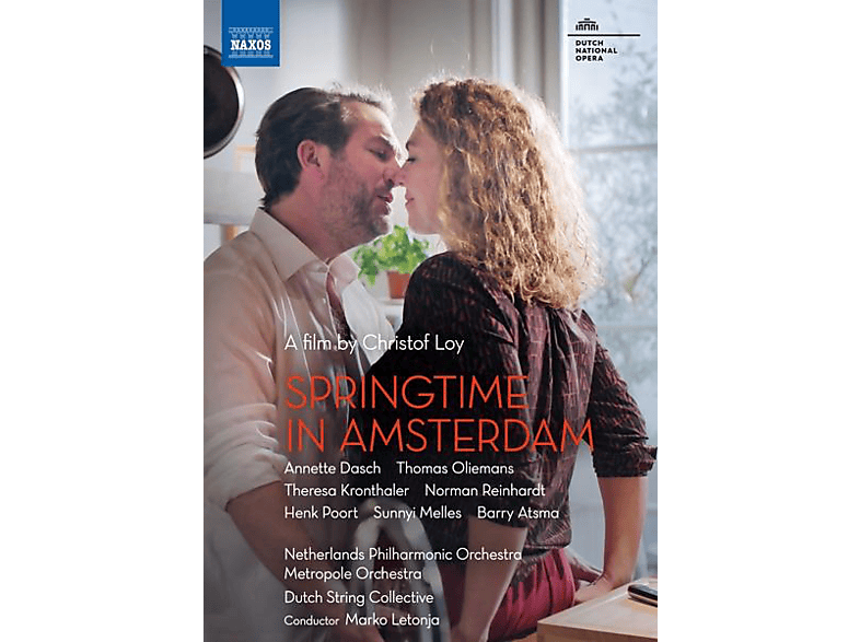 Dasch/Oliemans/Letonja/Netherlands Philharmonic O. - IN - AMSTERDAM SPRINGTIME (DVD)