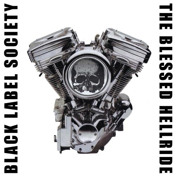 BLESSED Label Society (Vinyl) Black HELLRIDE - -