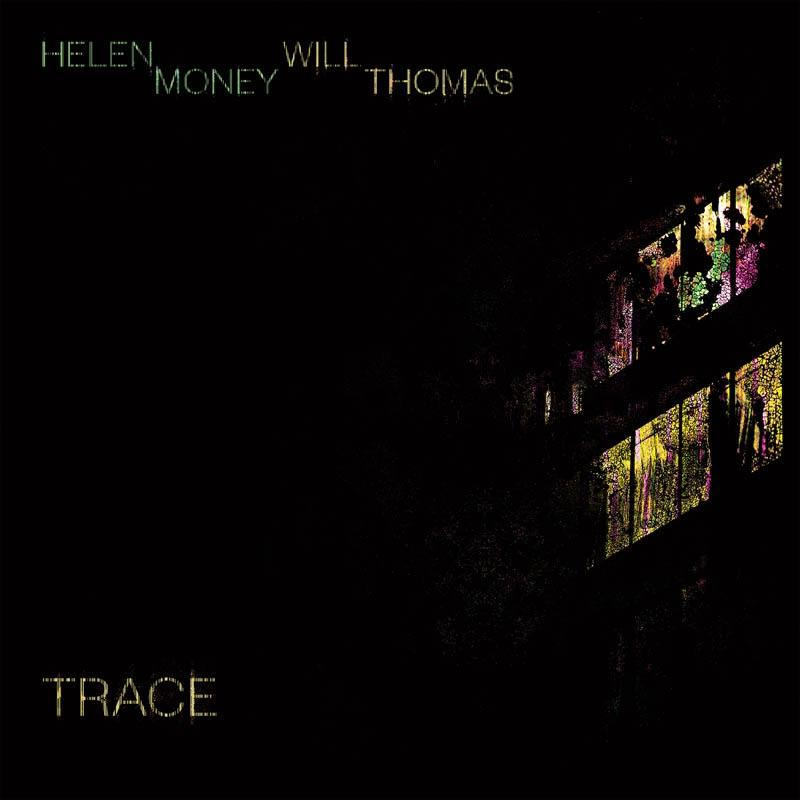 Helen & Will Thomas Money (CD) Trace - 