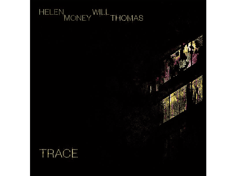 Helen & Will Thomas Money - (CD) - Trace