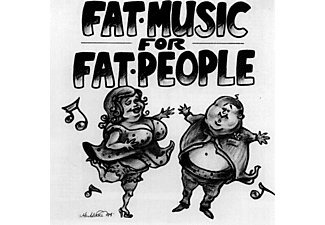 Különböző előadók - Fat Music For Fat People (CD)