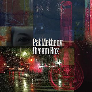 Pat Metheny - Dream Box [CD]