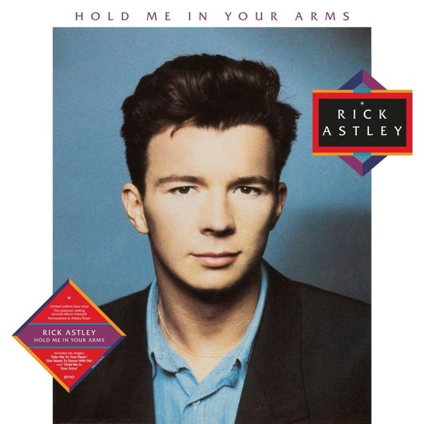 Rick Astley album borítója, portréjával és a 'Hold Me In Your Arms' album címmel. Kék és piros elemek.