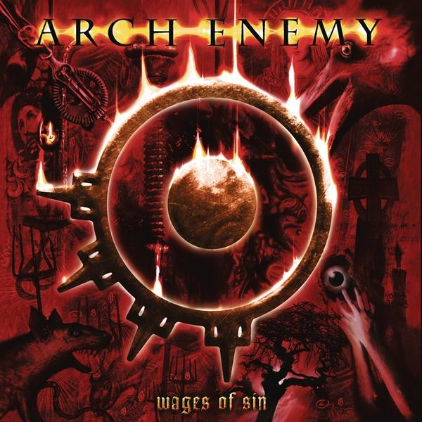 Album borító lángokkal díszített kör alakú dizájnnal, Arch Enemy Wages of Sin címmel.