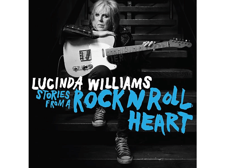 Lucinda Williams | Lucinda Williams - STORIES FROM A ROCK N ROLL HEART ...