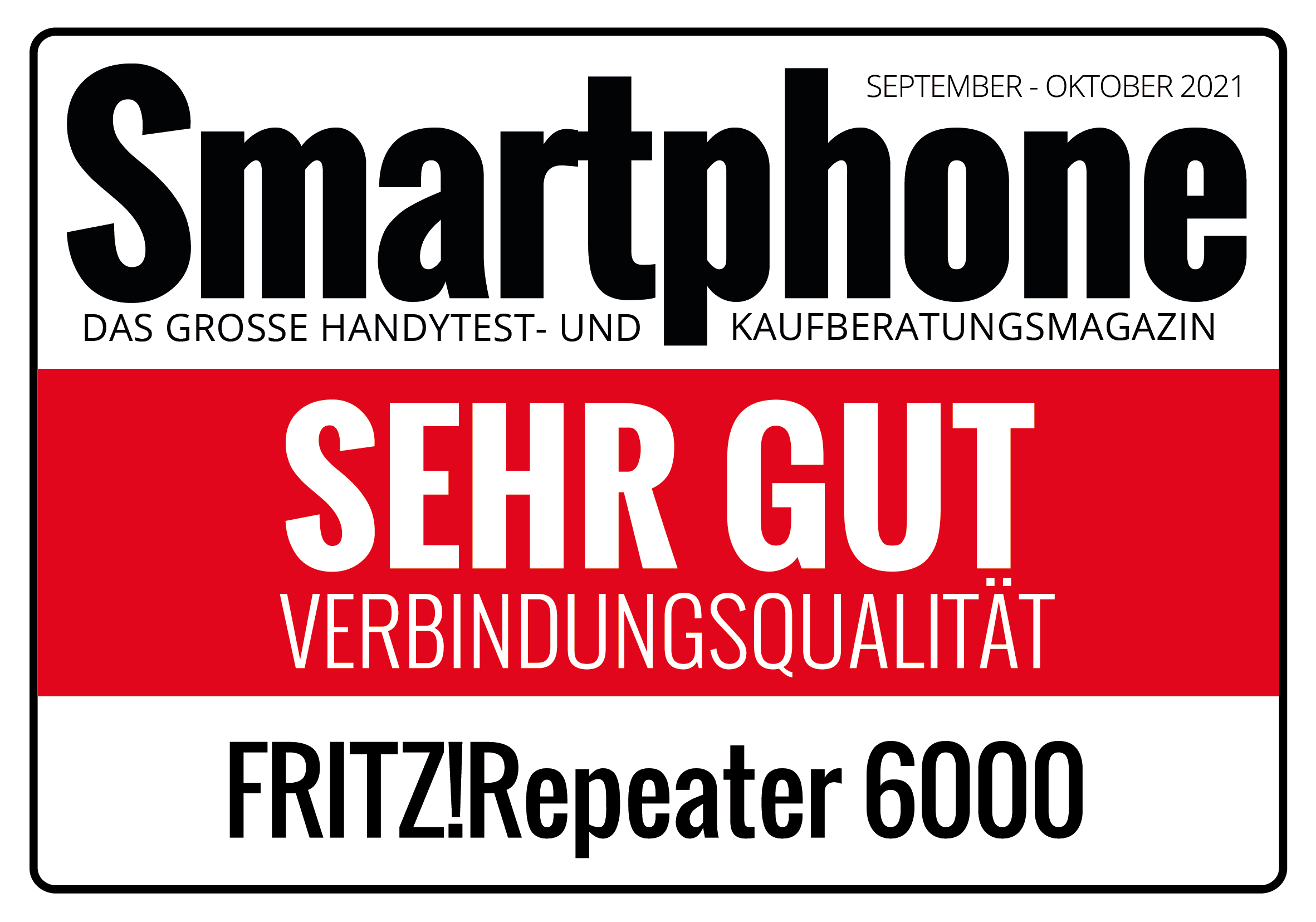 Magazin-Cover. Titel: Smartphone. Rotes Banner: SEHR GUT. Text: FRITZ!Repeater 6000.