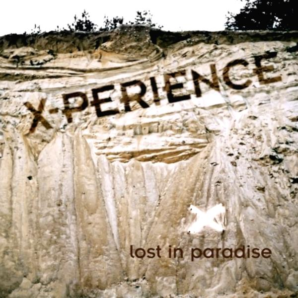 X-perience - Lost In Paradise  - (CD)