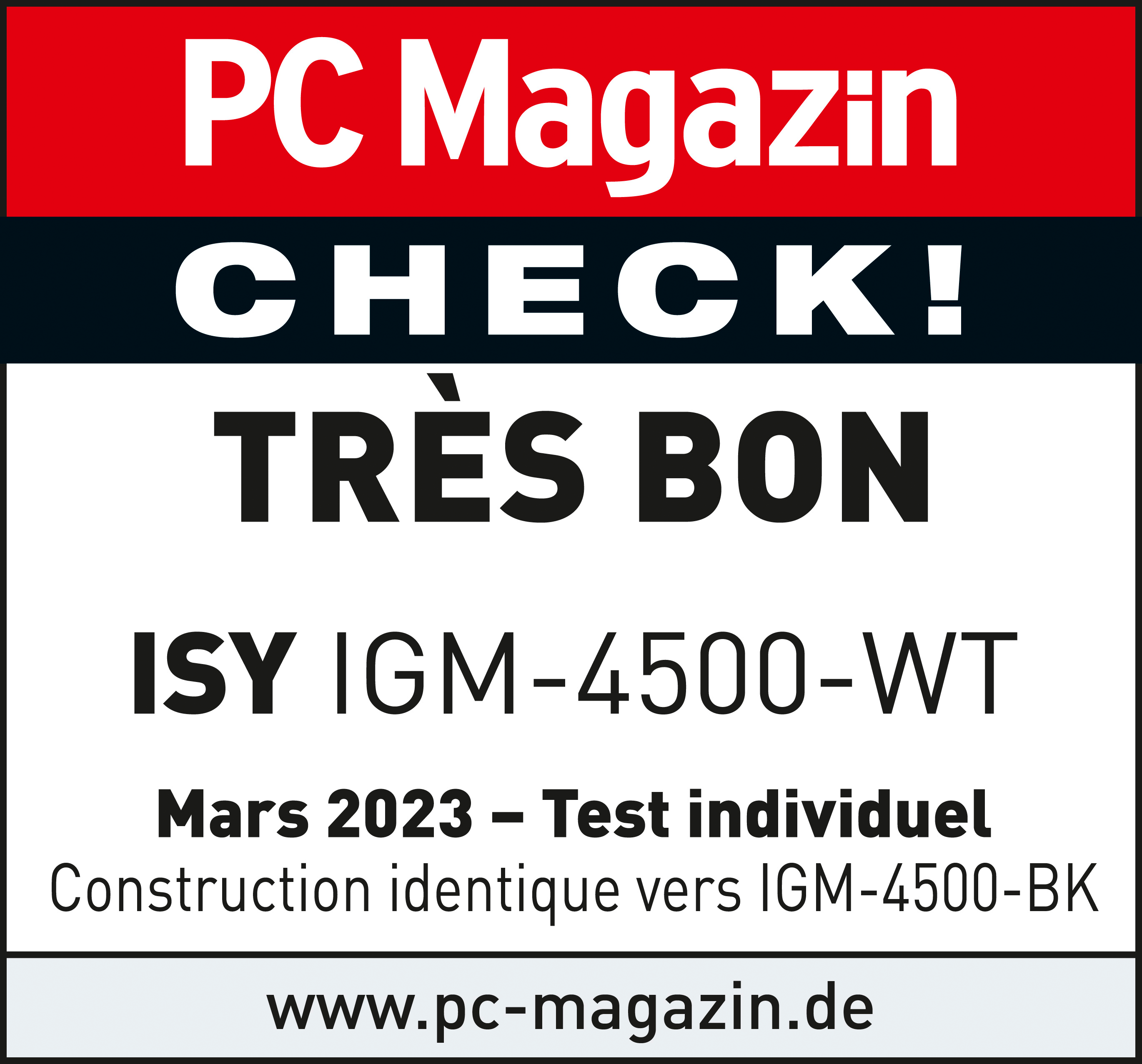 Una recensione del prodotto con le parole PC Magazin, CHECK!, TRÈS BON e altro testo.
