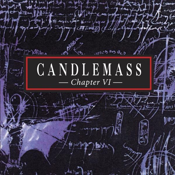 Albumcover mit 'CANDLEMASS' in roter Box, Kritzeltext auf schwarzem Hintergrund.