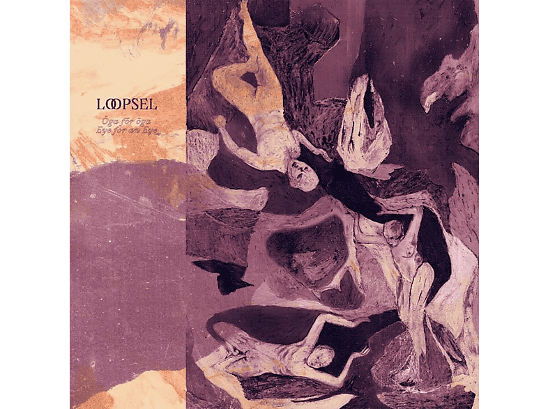 Loopsel - Öga For Öga  - (Vinyl)