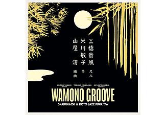 Különböző előadók - Wamono Groove: Shakuhachi & Koto Jazz Funk '76 (Vinyl LP (nagylemez))