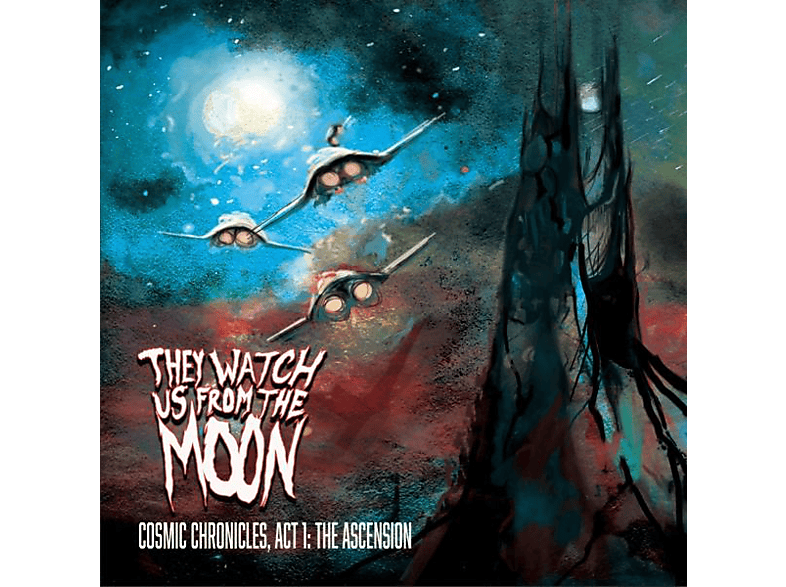 They Watch Us From The 1, Cosmic Ascension Moon (Vinyl) Act The Chronicle: - 
