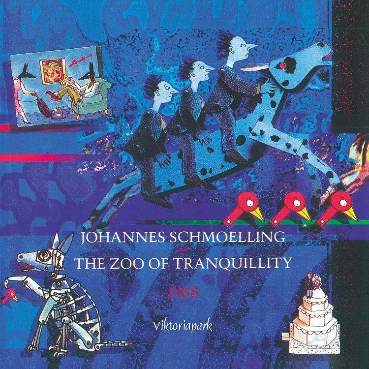 Johannes Schmölling - ZOO OF - (CD) TRANQUILITY