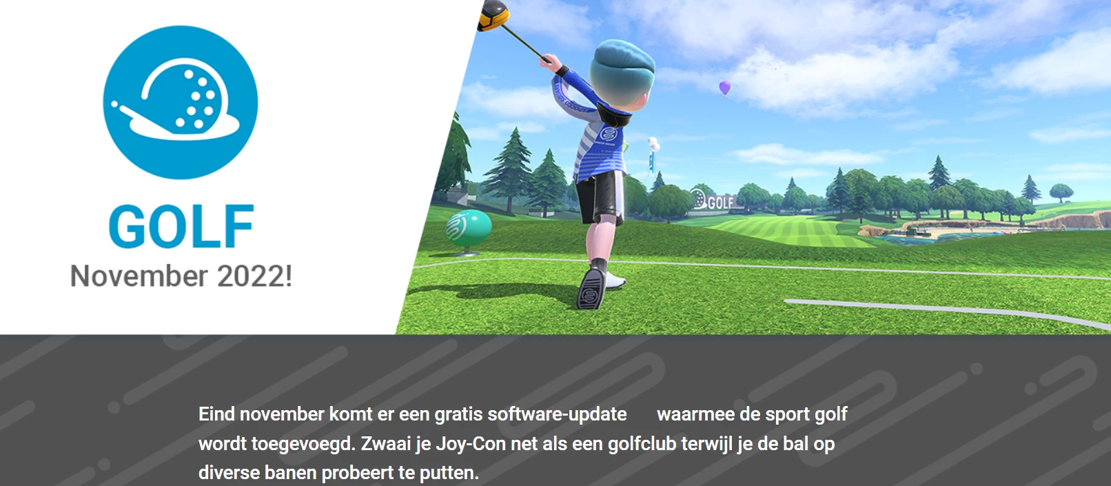 Een persoon die golf speelt met een Nintendo Switch. Tekst zegt Golf November 2022.